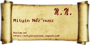 Mityin Nónusz névjegykártya